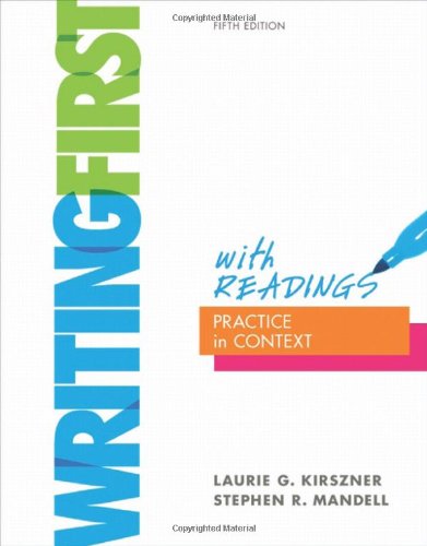 Writing First: With Readings : Practice in Context