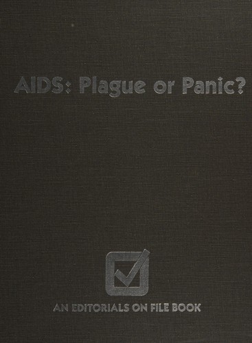 AIDS: Plague or Panic?